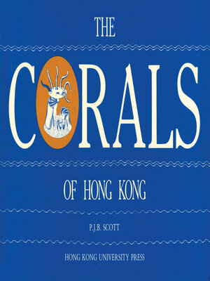 cover image of The Corals of Hong Kong
